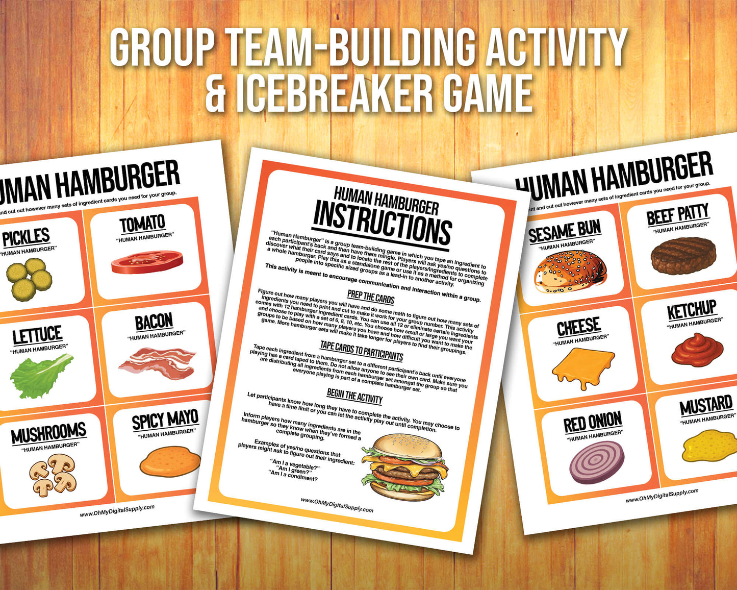 A printable team-building activity and group icebreaker game called Human Hamburger that includes an instructions sheet and hamburger ingredient cards that can be cut out. The printable sheets are downloadable PDF files.