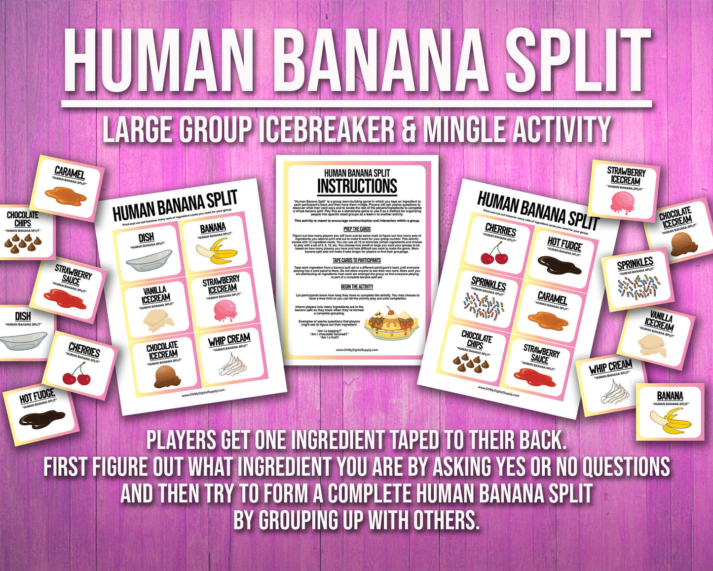 A printable team-building activity and group icebreaker game called Human Banana Split that includes an instructions sheet and banana split ingredient cards that can be cut out. The printable sheets are downloadable PDF files.