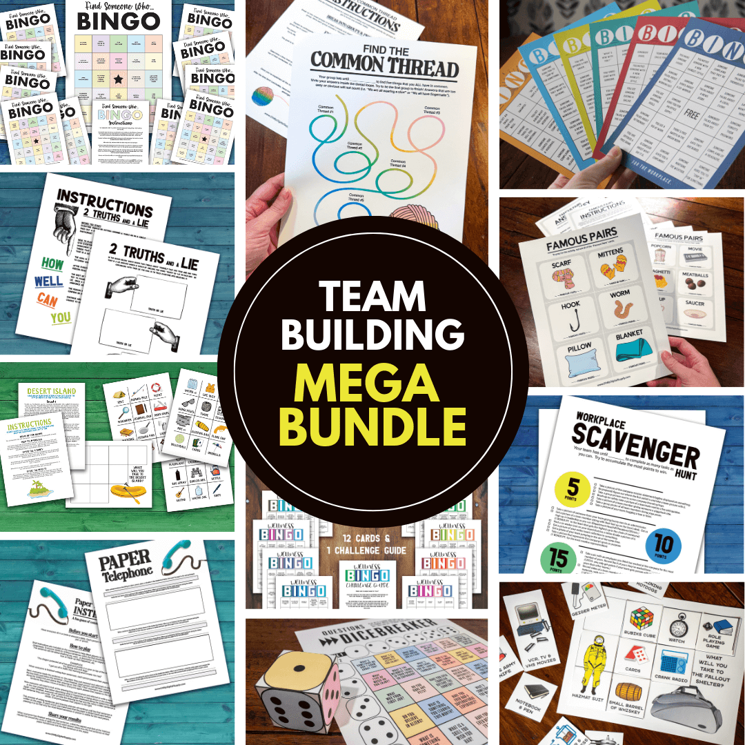 Team Building Bundle. Collage of 7 different team building activities including Wellness Bingo, Find Someone Who Bingo, Workplace Scavenger Hunt, 2 Truths and a Lie, Decision Quest: Fallout Shelter, Paper Telephone, and Bingo for the Workplace.