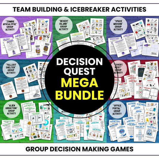 Mega Bundle of eight Decision Quest Activities for group team building. Activities in this bundle include: Zombie Apocalypse, Desert Island, Fallout Shelter, Space Mission, Alien Abduction, Covert Heist, Office Portal, and Grocery Gauntlet. Group decision making icebreaker games.