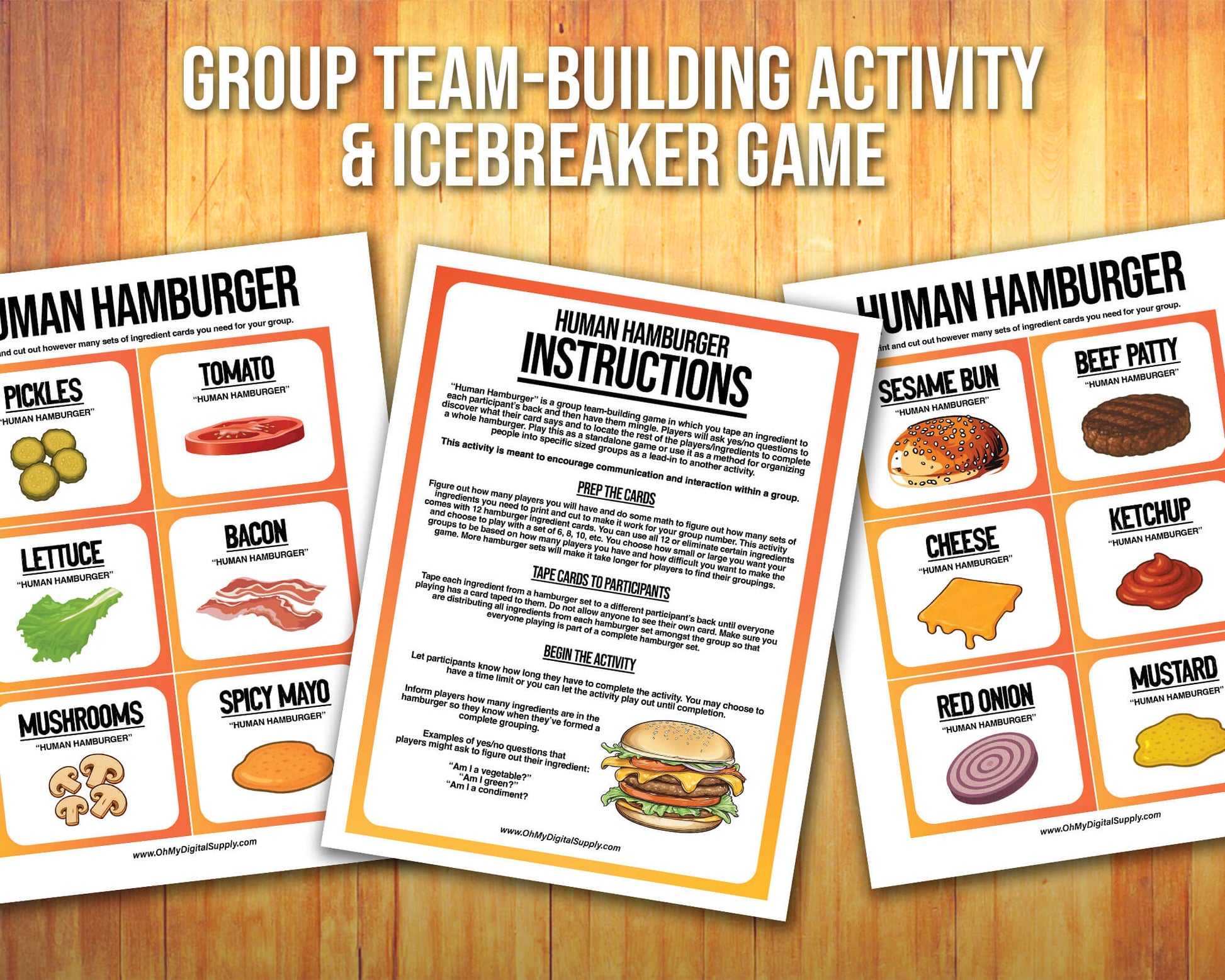A printable team-building activity and group icebreaker game called Human Hamburger that includes an instructions sheet and hamburger ingredient cards that can be cut out. The printable sheets are downloadable PDF files.