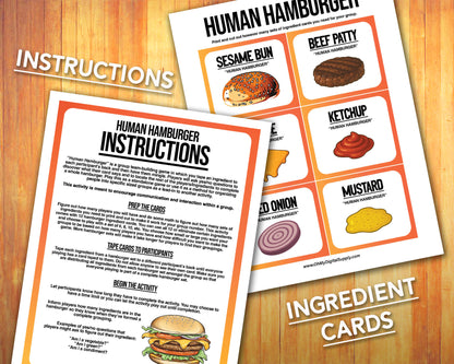A printable team-building activity and group icebreaker game called Human Hamburger that includes an instructions sheet and hamburger ingredient cards that can be cut out. The printable sheets are downloadable PDF files.